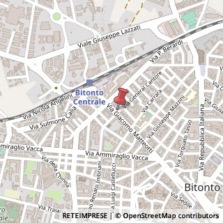 Mappa Via Generale Cantore, 17, 70032 Bitonto, Bari (Puglia)