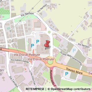 Mappa Via Eroi di Podrute, 3/7, 31057 Silea, Treviso (Veneto)